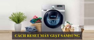 reset may giat samsung 5